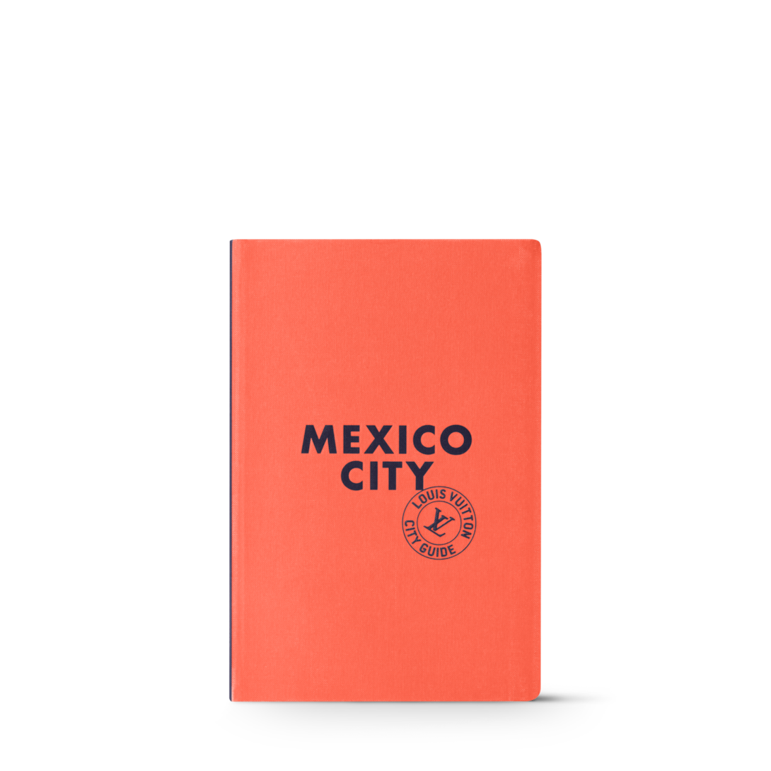 City Guide Mexico City - Books and Stationery | LOUIS VUITTON